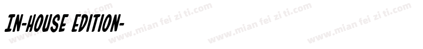 In-House Edition字体转换